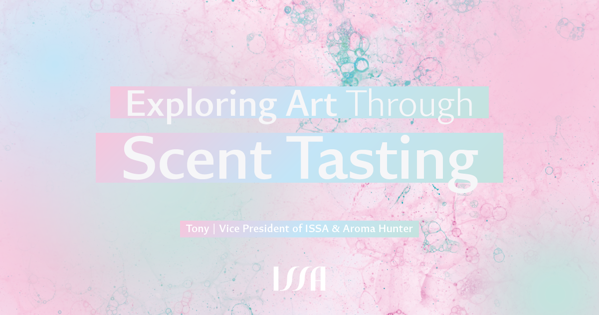 Art 是什麼？從 Scent Tasting 品香課程開始你的嗅覺旅程